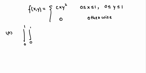 random-variables-x-and-y-have-joint-pdf-cxy-0-xsl-0yi-fxxy-otherwise-what-is-the-value-of-the-constant-c-tv-liuld-tlie-coustalt-integrate-jxyry-uver-tle-all-possible-values-of-ald-y-t0-ket-1-86617