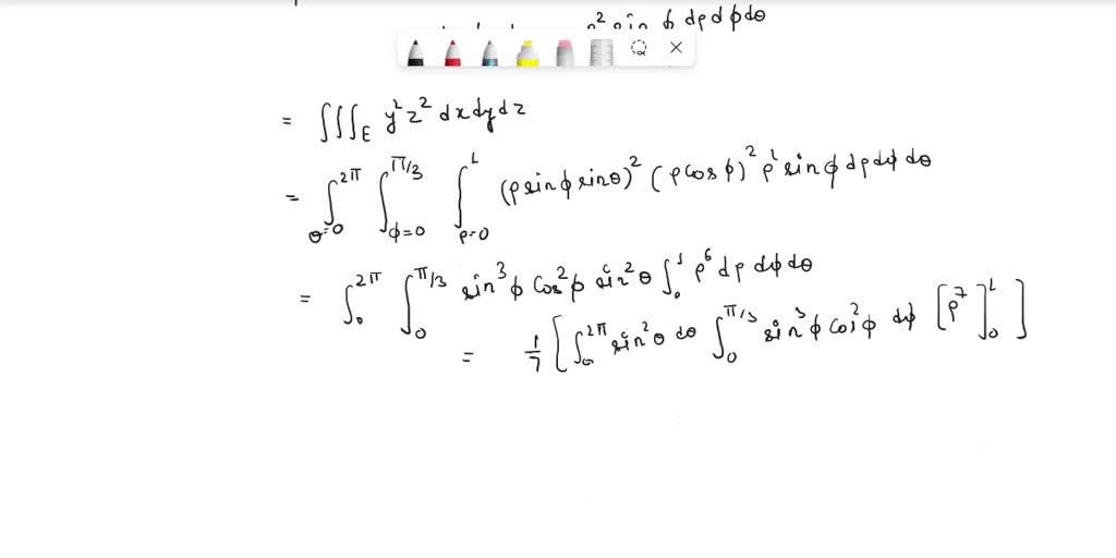 Evaluate e y2z2 dv, where e lies above the cone ϕ = π/3 and below the ...