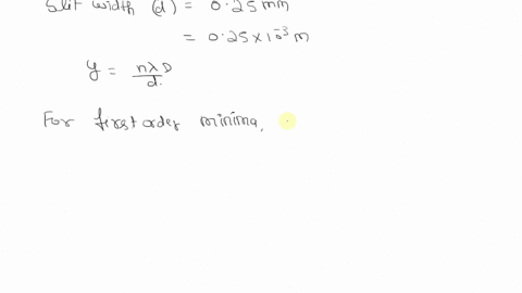 consider-a-single-slit-diffraction-pattem-for-lambda589-mathrmnm-projected-on-a-screen-that-is-100-m-78492