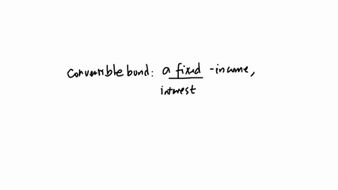 15-50-05-105-question-22-1-point-what-is-a-convertible-bond-a-bond-that-may-be-corverted-to-stock-a-form-of-stockholder-equity-a-bond-that-may-change-its-interest-poyments-a-bond-that-may-change-its-m