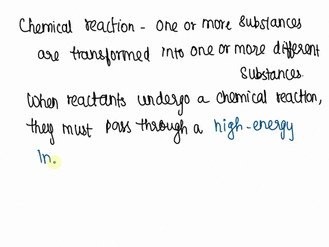 explain-the-meaning-of-the-transition-state-that-reactants-must-pass-through-including-the-relationship-between-transition-state-activation-energy-and-the-rate-of-a-reaction-82827