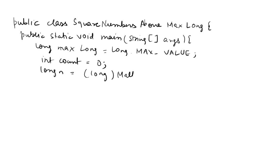 SOLVED Find The First Ten Square Numbers That Are Greater Than Long 