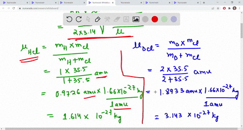 calculate-the-zero-point-vibrational-energies-of-1h35cl-and-2d35cl-in-units-of-kj-mol-1-assuming-that-the-molecules-undergo-simple-harmonic-oscillation-and-that-the-force-constant-of-each-bo-38986