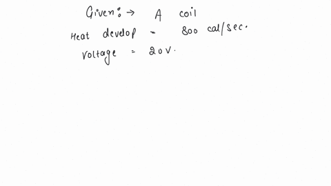 a-coil-develops-heat-of-800-calsec-when-20-volts-is-applied-across-its-ends-the-resistance-of-the-coil-is-1-cal-42-joule-a-12-b-14-c-012-d-014