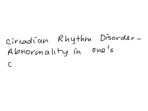 what-is-circadian-rhythm-disorder-37709