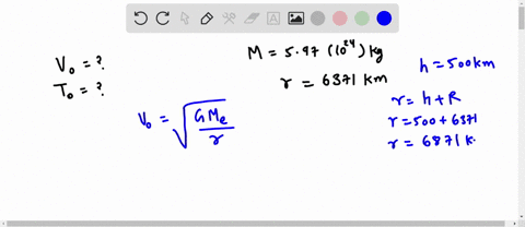 calculate-the-orbital-velocity-and-the-orbital-period-of-a-satellite-in-a-circular-orbit-500-km-above-the-earths-surface-earths-radius-is-6371-km-earths-mass-is-59726x1024-kg-and-g-667-1011-65873