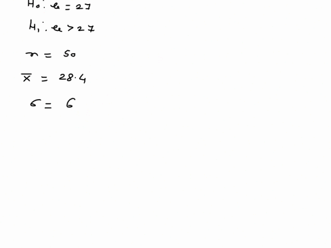 consider-the-following-hypothesis-test-h0-27-ha-27-a-sample-of-50-provided-a-sample-mean-of-284-the-population-standard-deviation-is-6-a-compute-the-value-of-the-test-statistic-to-2-decimals-15937