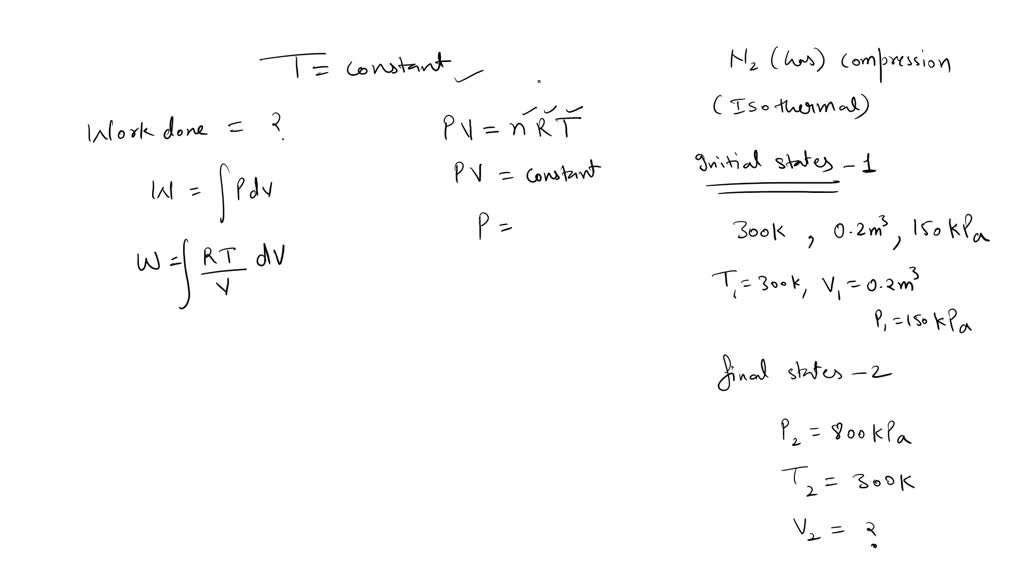 solved-nitrogen-at-an-initial-state-of-300-k-150-kpa-and-0-2-m3-is