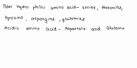 2-look-at-these-amino-acids-and-by-the-letters-a-e-identify-the-groups-as-hydrophilic-basic-acidic-polar-nonionizable-or-hydrophobic-the-last-group-are-special-odd-and-they-are-also-importan-89096