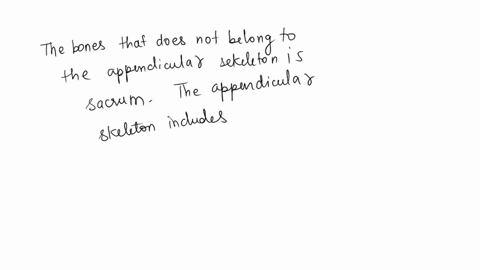 question-63-which-bone-does-not-belong-to-the-appendicular-skeleton-osacrum-o-femur-calcaneus-oclavicle-o-ulna-90546