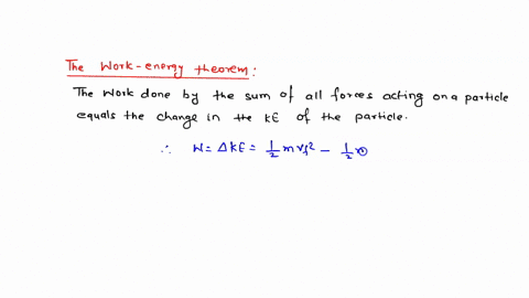 question-in-your-own-words-state-the-work-energy-theorem-the-work-leval-1-2-question-2-outline-the-major-difference-between-kinetic-energy-and-potential-energy-level-4-23715