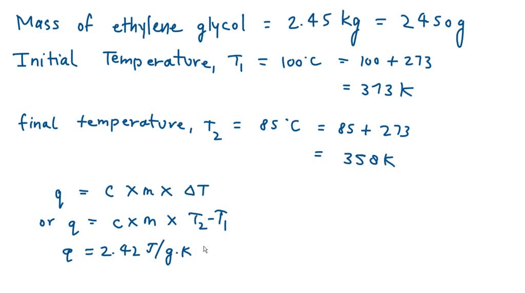 Ethylene glycol, used as a coolant in automotive engines, has a ...