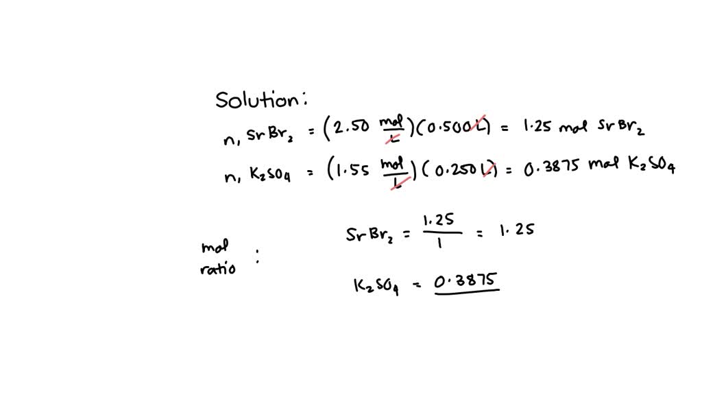 SOLVED: Consider the following reaction: SrBr2 + K2SO4 = 2KBr + SrSO4 ...