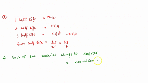 assume-you-begin-with-1og-of-a-radioactive-parent-isotope-how-many-grams-of-the-parent-will-remain-after-one-half-life-_-two-half-e-lives-three-half-lives-four-half-lives-2-if-a-radioactive-22652