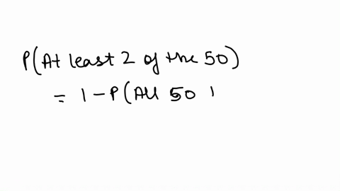 estimate-the-probability-that-at-least-2-of-the-50-state-governors-have-the-same-birthday-16742