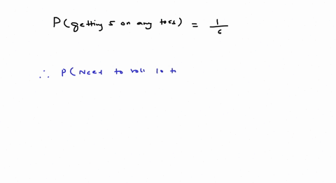 suppose-you-roll-a-fair-die-repeatedly-what-is-the-probability-that-you-will-need-to-roll-the-die-10-times-until-you-see-the-first-5-give-4-decimal-places-69076