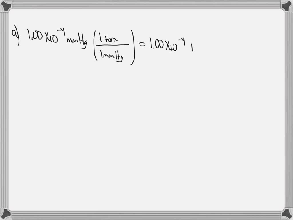 SOLVED The gas pressure inside an ordinary vacuum chamber is 0.500