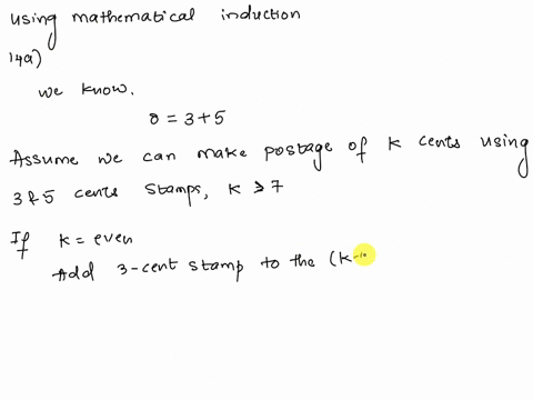 14-these-problems-cover-the-concept-of-mathematical-induction-as-such-use-induction-to-solve-the-following-problems-14a-if-only-3-and-5-cent-postage-stamps-are-available-show-that-any-postag-59661