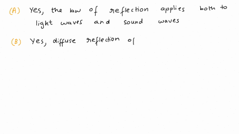 which-of-the-following-statements-is-wrong-a-the-law-of-reflection-applies-both-to-sound-waves-and-light-waves-b-diffuse-reflection-of-light-obeys-the-law-of-reflection-c-wood-appears-to-be-56032