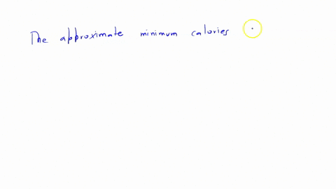 question-7-1-pts-approximately-how-many-minimum-calories-per-diy-are-needed-for-the-average-person-1200-1500-1800-2500-2700