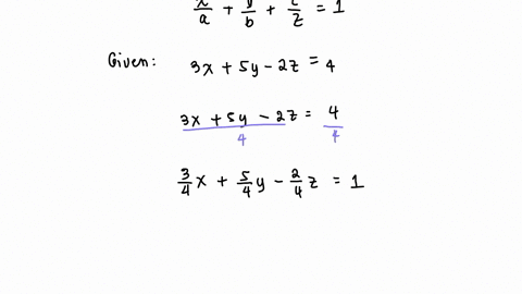 example-2-find-the-intercepts-of-the-plane-given-by-the-equation-3-x5-y-2-z-40-rewrite-the-equation-of-the-plane-in-the-format-of-the-intercept-form-of-the-plane-equation-beginarrayl-3-x5-y-2-z4-1frac