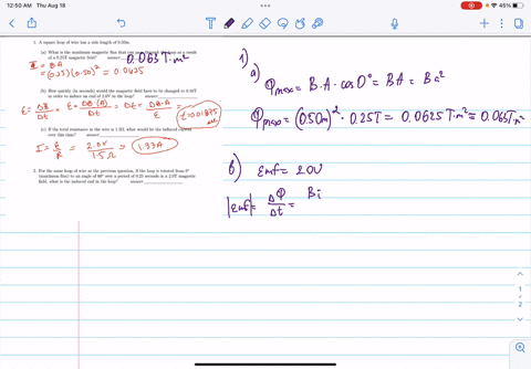 1-a-square-loop-of-wire-has-side-length-of-050m-_-what-is-the-maximum-magnetic-flux-that-can-pass-through-the-loop-as-result-of-a-025t-maguetic-field-answer-2-69-o-so-0-0-2s-02s-how-quickly-97678