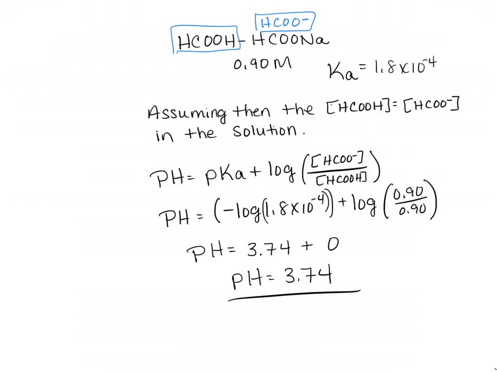 SOLVED: Consider a formic acid – sodium formate solution HCOOH-HCOONa ...