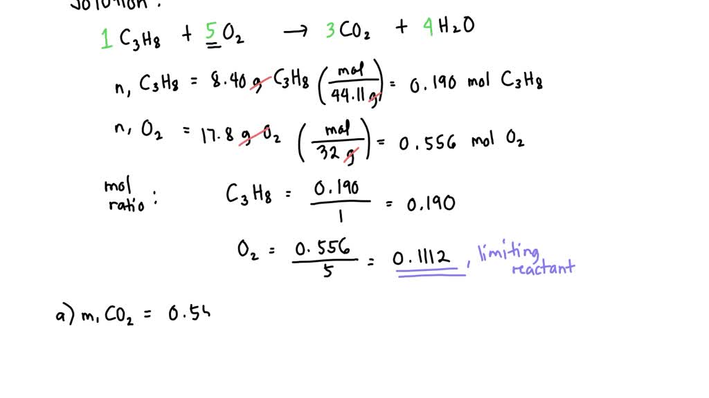 SOLVED: For the following reaction, 8.40 grams of propane (C3H8) are ...