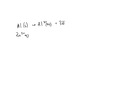 the-half-reactions-for-the-oxidation-reduction-reaction-between-als-and-zn-aq-are-below-als-al-aq-3e-zn-aq-ze-zns-based-on-the-half-reactions-write-balanced-net-ionic-equation-for-the-reacti-70376