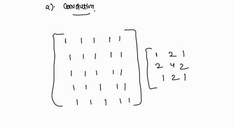 given-the-following-kernel-and-image-1-1-1-21-w-2-4-2-1-1-1-1-f-7-1-1-2-1-a-give-the-convolution-of-the-two-b-does-your-result-have-a-bias-06122