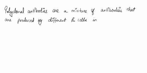 mark-all-that-are-associated-with-polyclonal-antibodies-an-antigen-is-placed-in-an-animal-the-antibodies-are-harvested-from-blood-serum-the-antigen-is-recognized-by-many-different-antibodies-49954