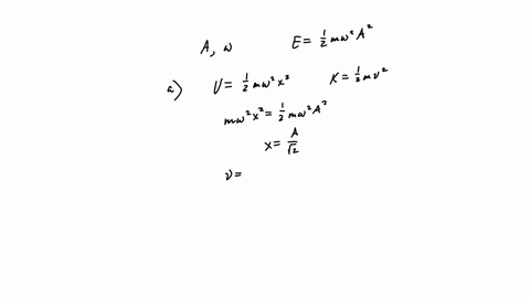 a-harmonic-oscillator-has-angular-frequency-omega-and-amplitude-a-a-what-are-the-magnitudes-of-the-4-98306