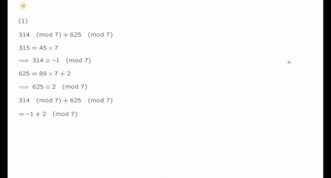 perform-the-indicated-operation-1-314-mod-7-625-mod-7-2-26-mod-7-x-14-mod-7-3-123-mod-7-x-68-mod-7-59469