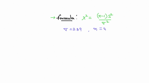 evaluate-the-formula-chi2fracn-1-s2sigma2-when-sigma289-n36-and-s347