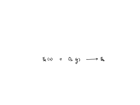 when-iron-rusts-solid-iron-reacts-with-gaseous-oxygen-to-form-solid-ironiii-oxide-write-a-balanced-6-31547