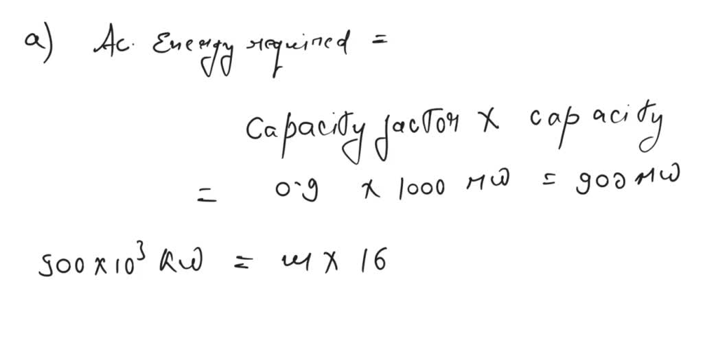 SOLVED: A 1000 MWe power plant is being planned for the rapidly ...