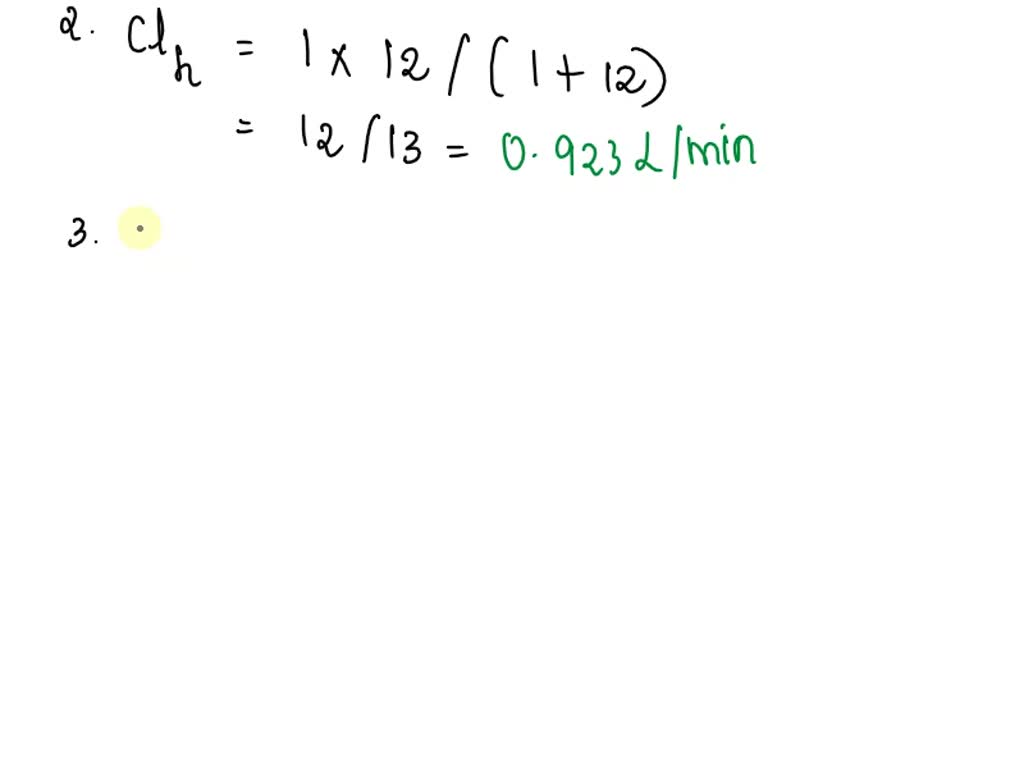 SOLVED 23. (a) Calculate the hepatic clearance of a drug with an