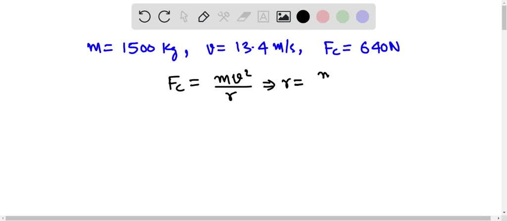 A car with a mass of 1,500 kg requires a centripetal force of 640 N to ...