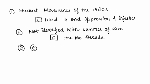 1-student-movements-of-the-1960s-a-ended-the-was-in-vietnam-b-successfully-achieved-their-goals-c-tried-to-end-oppression-and-injustice-d-led-to-the-summer-of-love-2-what-was-not-identified-72908