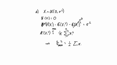 1-let-x_1-x_2-cdots-x_n-be-an-independently-and-identically-distributed-iid-random-sample-of-size-n-from-a-normal-distribution-with-mean-0-and-variance-sigma2-1d-use-the-method-of-moments-to-find-an-2