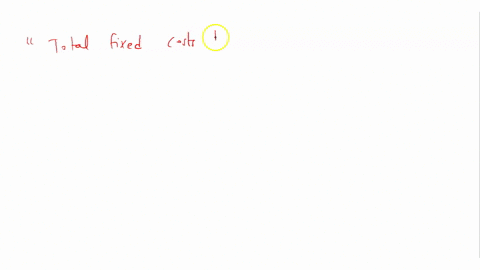 which-of-the-following-conditions-would-cause-the-break-even-point-to-decrease-a-total-fixed-costs-increase-b-unit-variable-cost-increases-c-total-fixed-costs-decrease-d-unit-selling-price-decreases