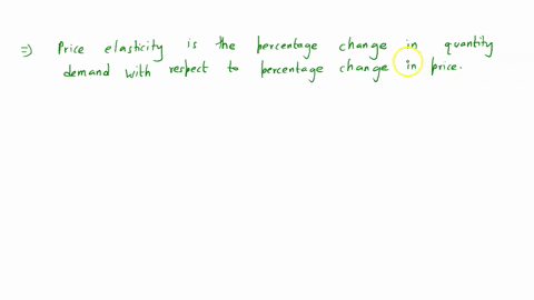 19if-the-price-elasticity-is-between-0-and-1-demand-is-a-inelastic-b-elastic-c-perfectly-elastic-d-unit-elastic-44242