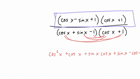cosx-sinx-1-cos-1-verify-the-identity-cos-x-sin-x-sin-x-to-simplify-the-left-side-of-the-identity-multiply-the-numerator-and-denominator-of-the-eft-side-of-the-equation-by-the-same-factor-ch-68506