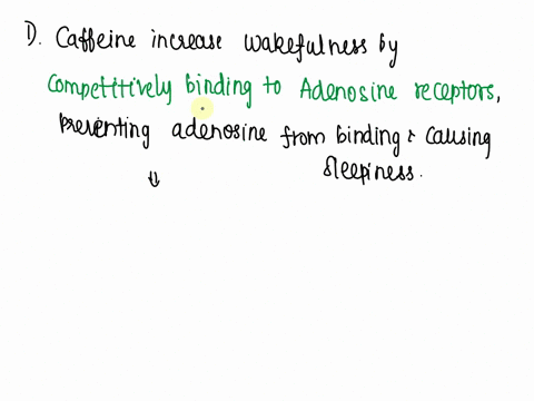 caffeine-caffeine-questions-ch-hc-ch-1sa-2pts-caffeine-increases-wakefulness-by-binding-t0-the-adenosine-receptor-to-increase-wakefulness-adenosine-ligand-accumulates-during-the-daytime-even-25202