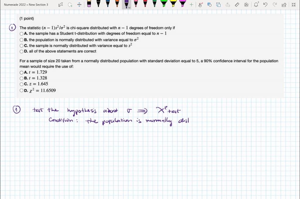 SOLVED: QUESTION 4 (n D)s? W = where s2 is the sample variance ...