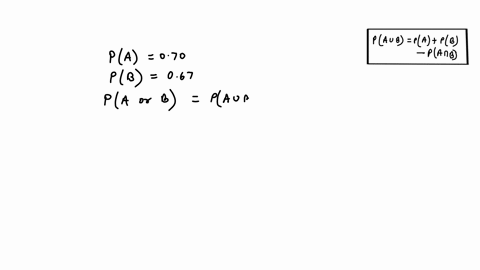 the-probability-that-an-event-event-aoccurs-is-070-the-probability-of-another-event-event-boccurs-is-067-the-probability-that-either-event-a-or-event-b-occurs-is-067-137-none-of-the-above-07-78472