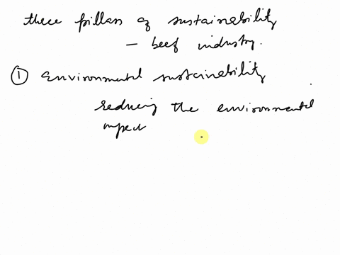 briefly-describe-the-three-pillars-of-sustainability-being-quantified-by-the-beef-industry-74947