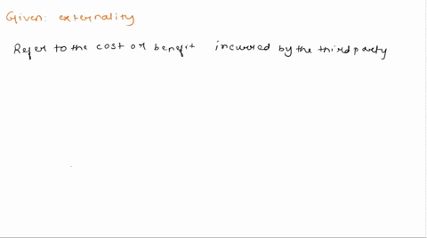 externalities-tend-to-cause-markets-to-be-inefficient-unequal-unnecessary-overwhelmed-34738