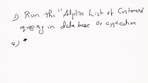 texts-export-the-alpha-list-of-customers-query-to-excel-preserving-formatting-and-layout-do-not-change-the-default-folder-location-excel-workbook-name-or-export-steps-export-the-alpha-list-o-44272