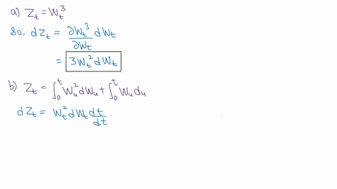 use-itos-formula-to-compute-the-stochastic-differentials-dzt-when-wt-is-a-brownian-motion-zt-wb-zt-jd-w2dwu-jd-wudu-zt-s2-where-dst-stdt-ostdwt-p-and-0-are-constants_-zt-exp-4st-where-dst-2d-69557